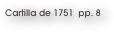 Cartilla de 1751  pp. 8