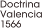 Doctrina Valencia 1566