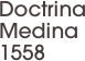 Doctrina Medina 1558