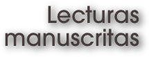 Lecturas manuscritas