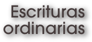 Escrituras ordinarias